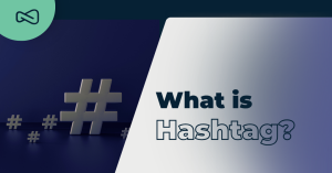 What is Hashtag