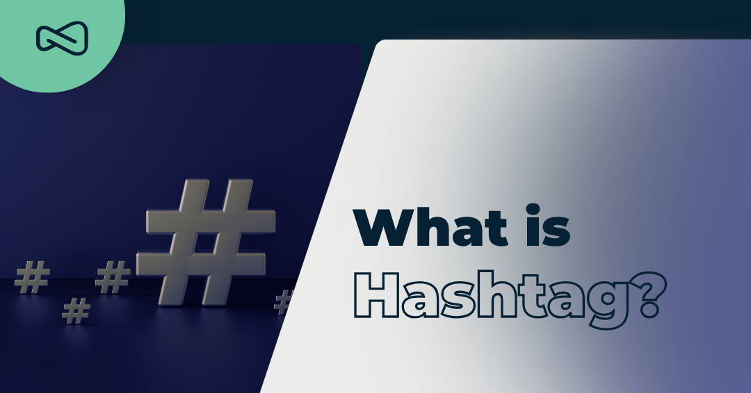 What is Hashtag
